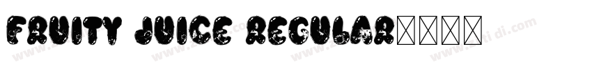 Fruity Juice Regular字体转换